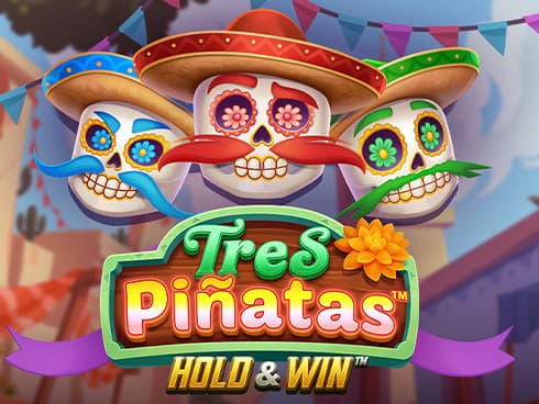 Tres Pinatas Hold and Win